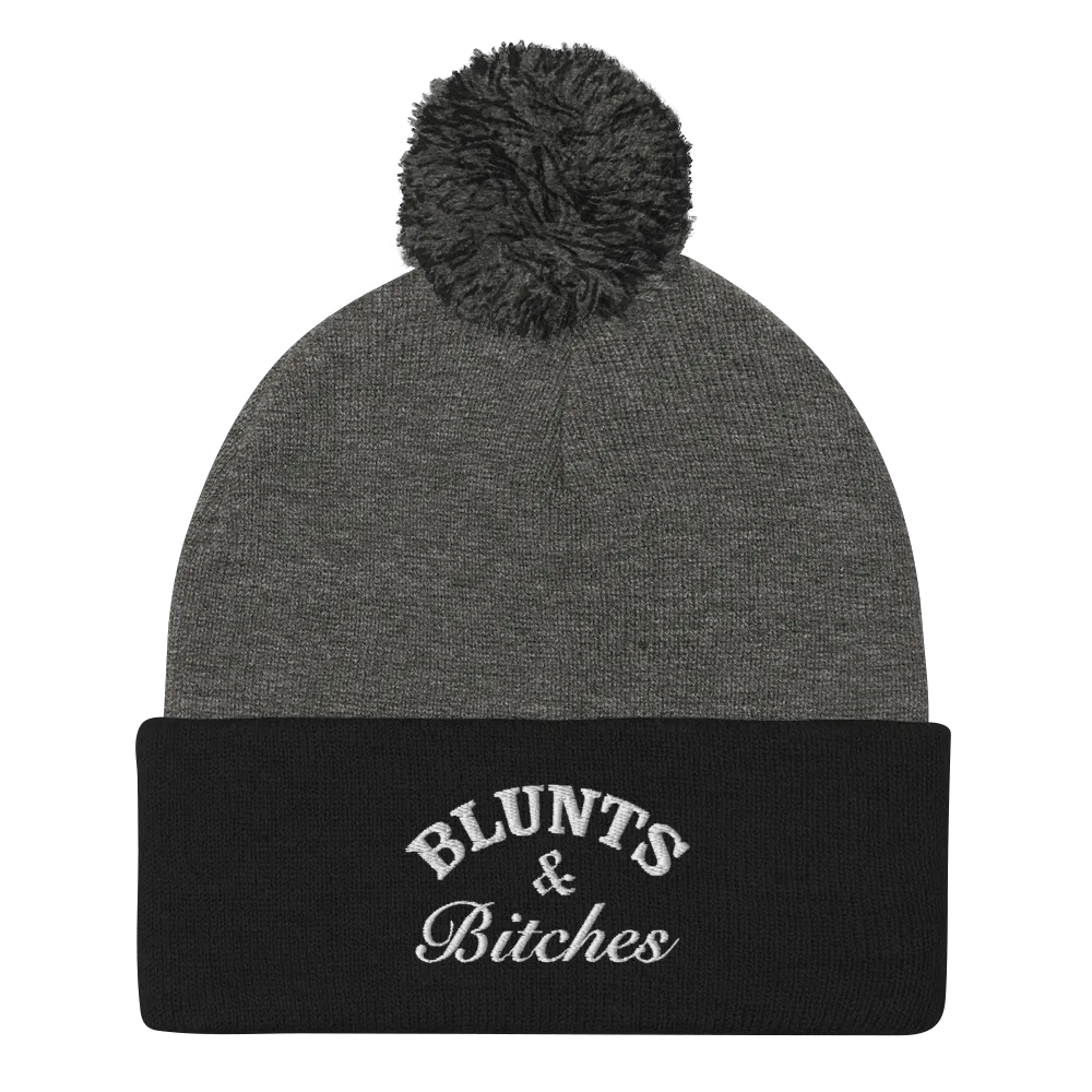 BLUNTS & BITCHES  POM POM BEANIE